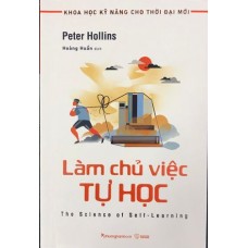 Sách Khoa học kỹ năng cho thời đại  - Làm chủ việc tự học